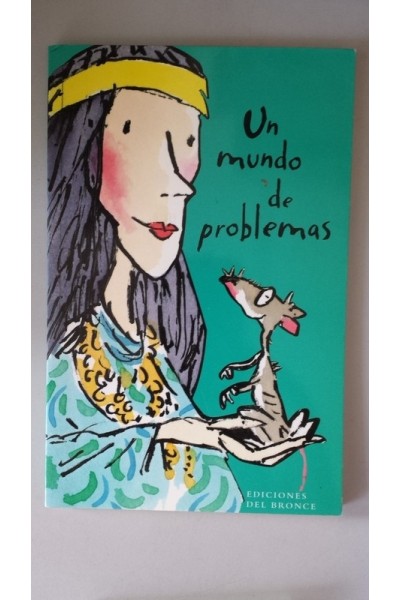 Un Mundo De Problemas